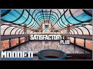 Phase 2 base underway Satisfactory plus