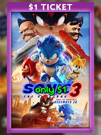 @Sonic Movie 3 IS BACK IN THEATERS RIGHT NOW AND FOR JUST $1 WHAT 🫪 #fyp #sonic #sonicmovie #sonicthehedgehog #sega