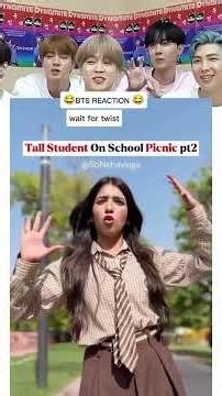 BTS REACTION😂Toll student on school picnic part 2#ytshorts #comedy #viralshorts