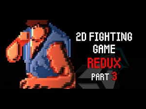 Unity 5 Tutorial 2D Fighting Game Redux Part 3 Fighter Controls