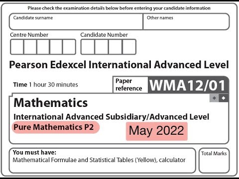 Edexcel IAL Maths - P2 - May 2022