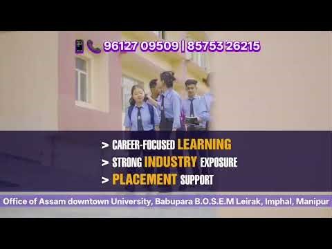 🎓 ADMISSIONS OPEN 2026–27Diploma | UG | PG Programmes, Assam Down Town University