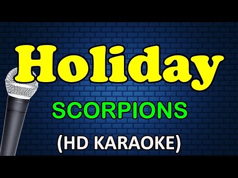 HOLIDAY - Scorpions (HD Karaoke)