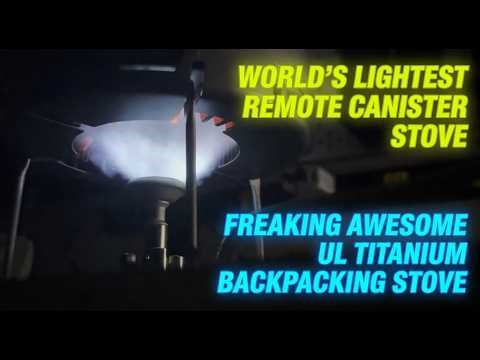 World's LIGHTEST Remote Canister Stove!