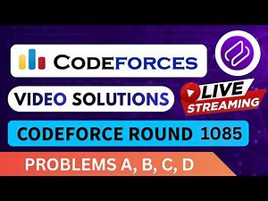 Codeforces Round 1085 | Video Solution - (A to D) By Dhruvin | Codehurdle
