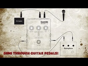 Eventide MixingLink - Sing Through Your Guitar Stompboxes!