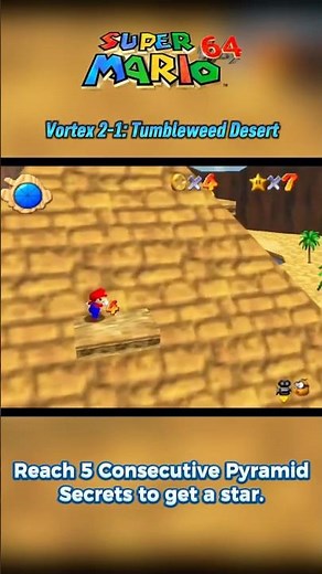 Super Mario 64 Vortex: 2-1 Tumbleweed Desert #PyramidSecrets