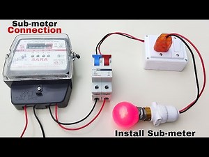 Sub-meter connection, Sub meter wiring,how to install sub-meter at home,ghar pe meter kaise lagaye