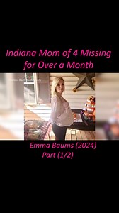 Emma Baum, a 25-year-old pregnant mother of four from Indiana, has been missing since October 10. Her loved ones are desperate to locate her, as she would have likely given birth by now. Baum was last seen at her boyfriend's house in Gary, Indiana, and her family believes he may be involved in her disappearance. The boyfriend is currently in custody on an unrelated charge, but no one has been charged in connection with Baum's disappearance. Baum's family is urging the public to help them find he