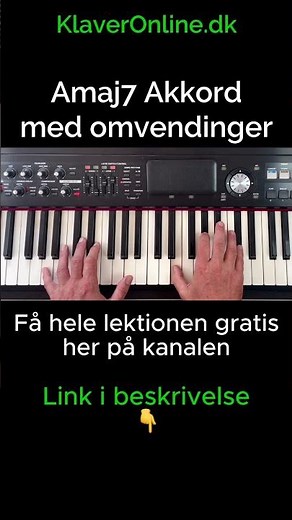 Lær at spille Amaj7 akkorden på klaver