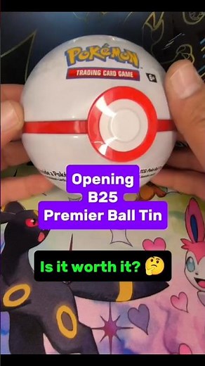 Opening Premier Ball Tin B25🔥🔥🔥 Is it worth it? 🤔 #pokemon #pokeball #tcg #packopening #premierball