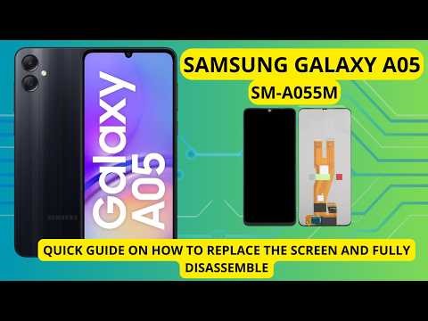 ✅Samsung Galaxy A05/A05s SM-A055m Replacement Screen Full Disaseebly