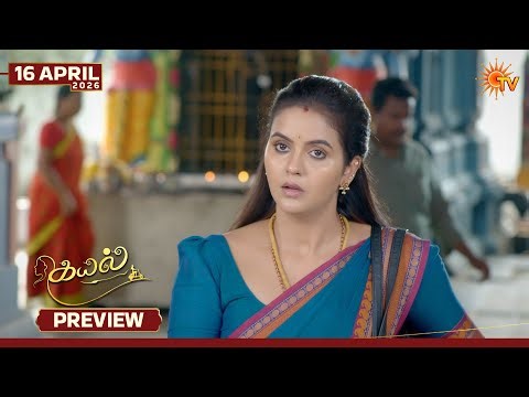 Kayal - Preview | 16 Apr 2026 | Tamil Serial | Sun TV