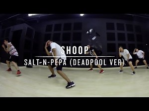 Shoop (Salt-N-Pepa Deadpool Ver) | Daniel Choreography