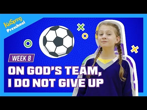 On God's Team, I Do Not Give Up | Game Changer 2025 | Preschool Week 8