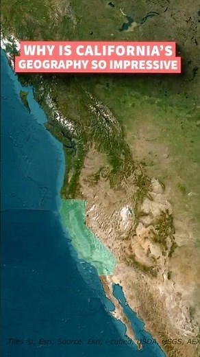Why Is California’s Geography So Impressive?