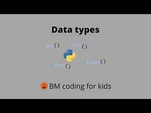 Python Data types kids tutorial | Tutorial 4 | BM coding for kids