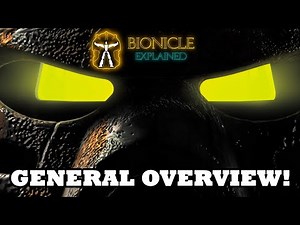 BIONICLE EXPLAINED: The General Story of Bionicle (Intro Part 1 of 2)