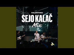 Sejo Kalač Mix (Live)