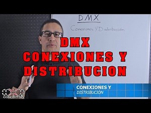 DMX CONNECTIONS AND DISTRIBUTION