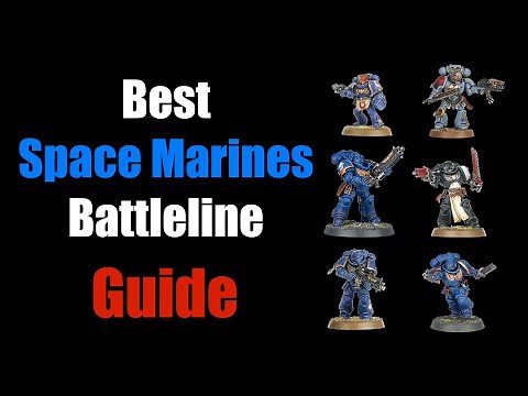 ALL Space Marine Battleline Units GUIDE | Warhammer 40K tactics