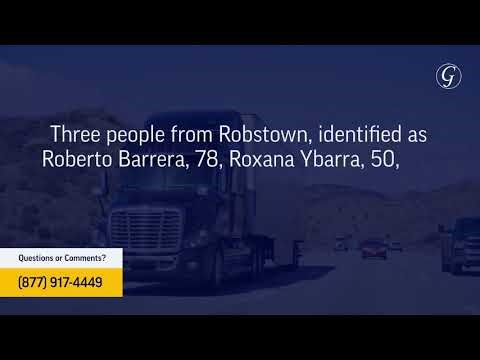 Roberto Barrera, Roxana Ybarra, Marcos Ybarra Killed in Truck Crash in Victoria, TX