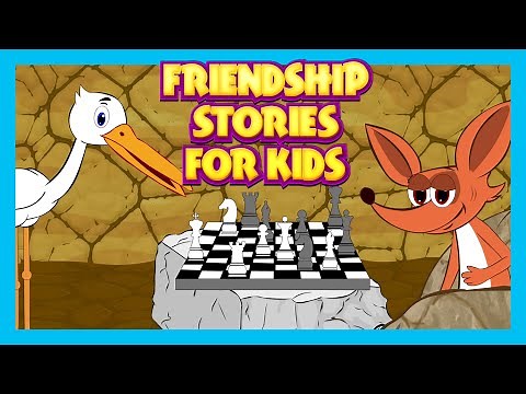 Friendship Stories For Children | Moral Stories For Kids | English Story Collection