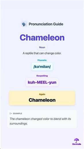 How to pronounce CHAMELEON correctly in 10 seconds 🗣️