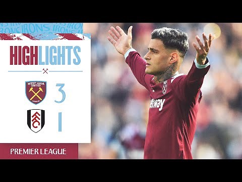 West Ham 3-1 Fulham | Hammers Secure Back To Back Wins | Premier League Highlights