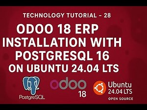 Odoo 18 ERP Installation with PostgreSQL 16 on Ubuntu 24.04 LTS #odoo #odoo18 #erp #odooerp #odooapp