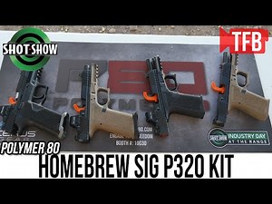 A Homebrew Polymer 80 (P80) Sig P320 Chassis Kit [SHOT 2022]