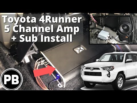 2010 - 2020 Toyota 4Runner 5 Channel Amp and Sub Install
