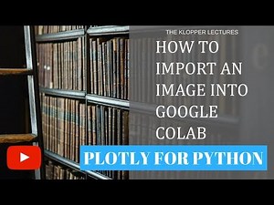 How to import images into a Google Colaboratory notebook