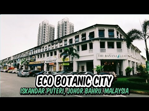 Eco Botanic City, Iskandar Puteri, Johor Bahru, Johor. Malaysia. Walking Tour in 4K.