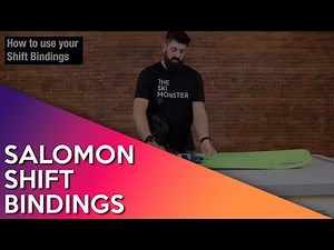 How to use your Salomon Shift Bindings