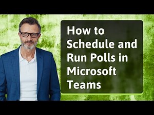 How to Schedule and Run Polls in Microsoft Teams