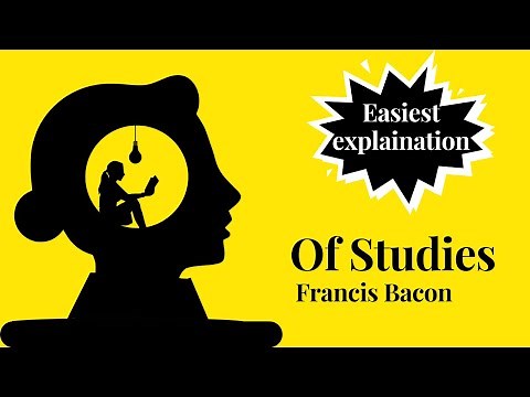 Of Studies by Francis Bacon | Of Studies by Francis Bacon Summary | Theme | Explanation