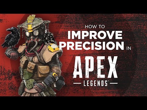 Improve Your PRECISION & AIM In Apex Legends