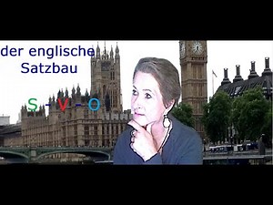 Der englische Satzbau - the english wordorder | einfach auf deutsch erklärt