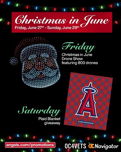 'Tis the season ⚾️ Celebrate Christmas in June, presented by OC Navigator, at the Big A next weekend (June 27th - 29th)! Enjoy a holiday drone show, Plaid Blanket giveaway, stadium decor, and more. Visit angels.com/promotions for info. | Los Angeles Angels