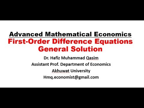 First-Order Difference Equations in Advanced Mathematical Economics