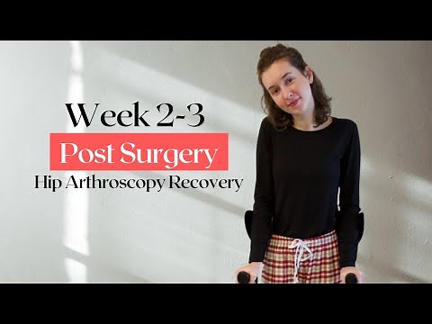 Week 2-3 Post-Surgery: Labral Tear Repair & Acetabuloplasty Recovery | Hip Arthroscopy Journey