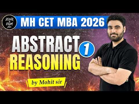 Abstract Reasoning 01 | MHCET MBA 2026 | Most Expected Questions | Mohit Sir