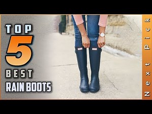 Top 5 Best Rain Boots Review in 2024