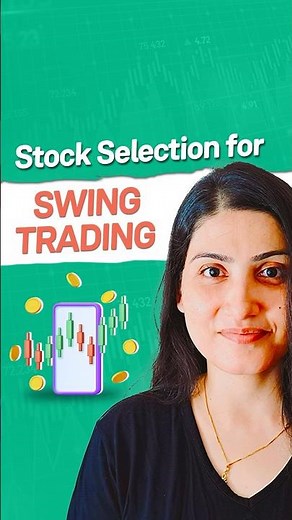Stock Selection For Swing Trading