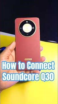 How to Connect Soundcore Q30 to Honor Phone #honorx9d #abdulviewtech #huaweifreebudslipstick
