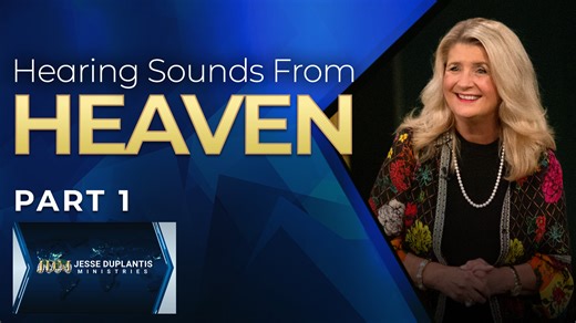 Have you ever heard sounds from Heaven? Watch this powerful message from Cathy and discover the power, purpose, and promise that comes by hearing sounds from Heaven! | Jesse Duplantis Ministries