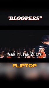 BLOOPERS | FLIPTOP #fyp #fb #fliptop Part 11 | Local Highlights
