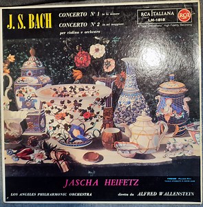 J. S. Bach, Jascha Heifetz And The Los Angeles Philharmonic Orchestra Conducted By Alfred Wallenstein - Concerto No.1 In La Minore, No.2 In Mi Maggiore Per Violino E Orchestra