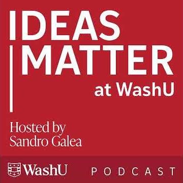 Trailer: Introducing Ideas Matter: A WashU Podcast